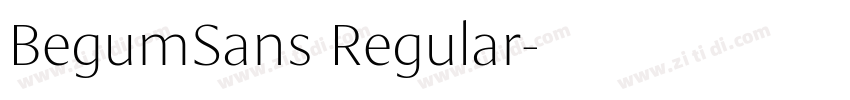 BegumSans Regular字体转换